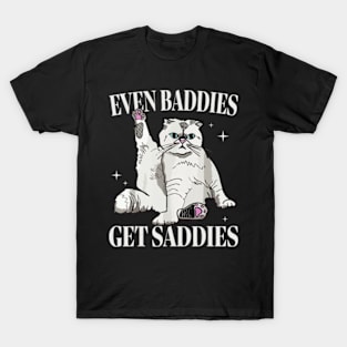 Even Baddies Get Saddies Retro Cat Mental Health T-Shirt